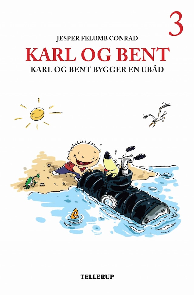 Boekomslag van Karl og Bent #3: Karl og Bent bygger en ubåd (LYT & LÆS)