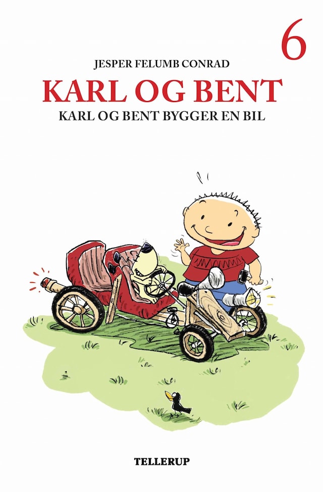 Boekomslag van Karl og Bent #6: Karl og Bent bygger en bil (LYT & LÆS)