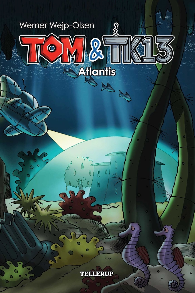 Okładka książki dla Tom & TK13 #2: Atlantis (Lyt & Læs)