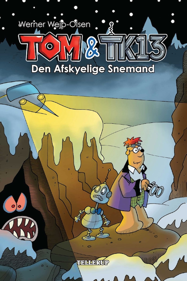Okładka książki dla Tom & TK13 #3: Den Afskyelige Snemand (Lyt & Læs)