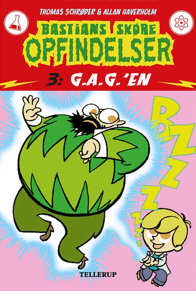 Buchcover für Bastians skøre opfindelser #3: G.A.G.'en (LYT & LÆS)