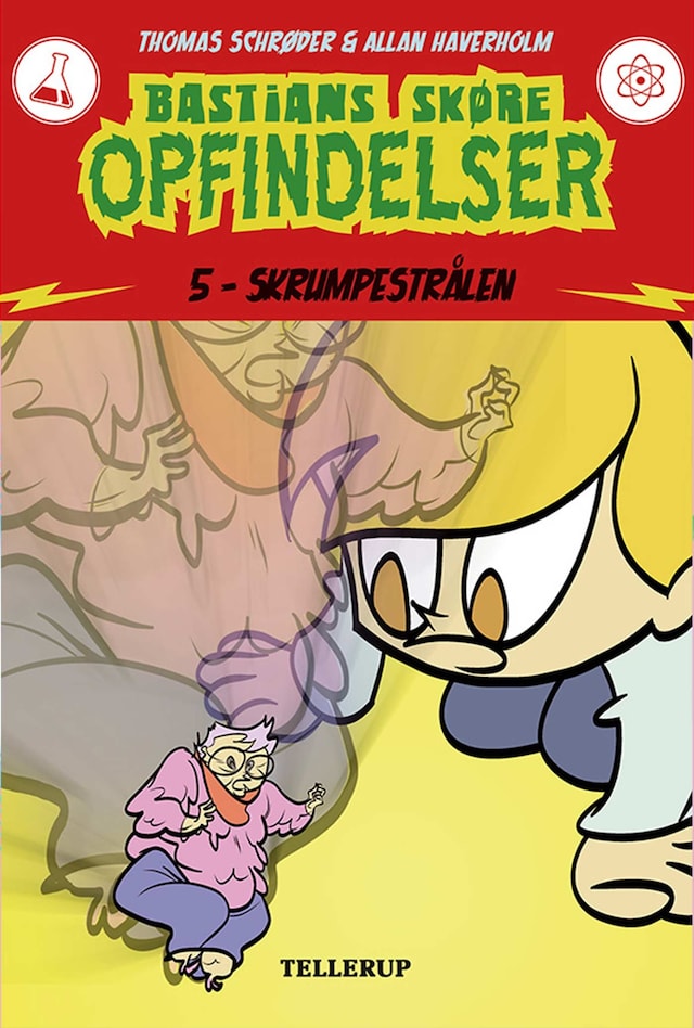 Book cover for Bastians skøre Opfindelser #5: Skrumpestrålen (LYT & LÆS)