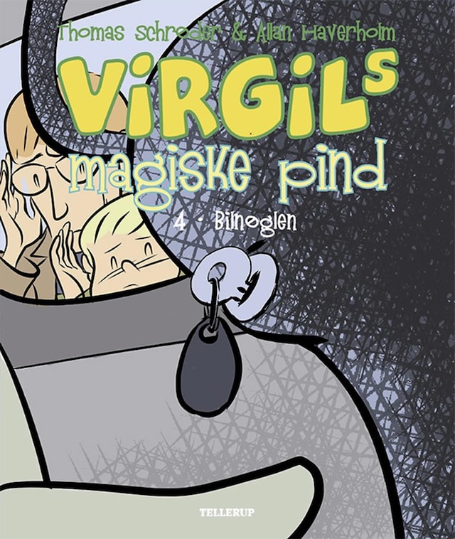 Book cover for Virgils Magiske Pind #4: Bilnøglen (LYT & LÆS)