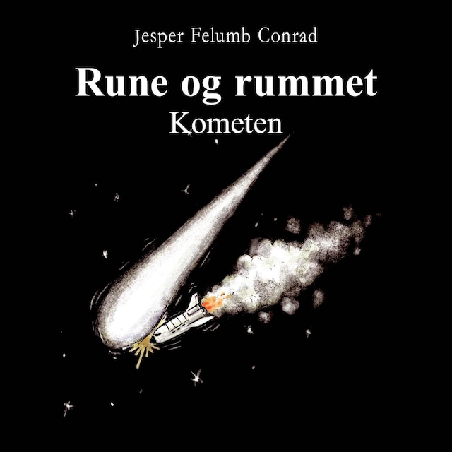 Couverture de livre pour Rune og rummet #3: Kometen