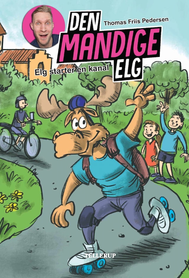 Book cover for Den Mandige Elg #6: Elg starter en kanal (LYT & LÆS)