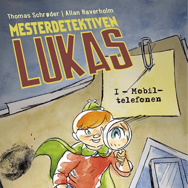 Book cover for Mesterdetektiven Lukas #1: Mobiltelefonen