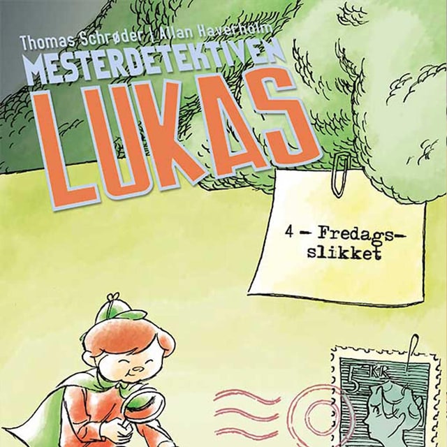 Buchcover für Mesterdetektiven Lukas #4: Fredagsslikket