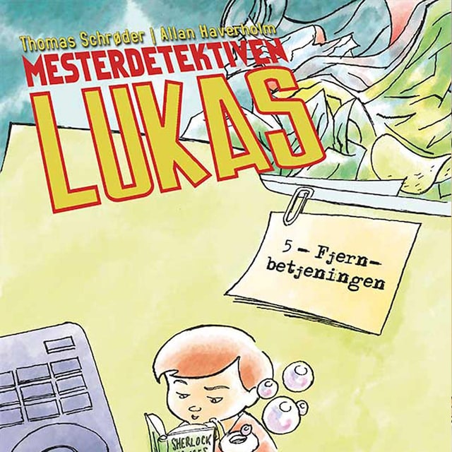Boekomslag van Mesterdetektiven Lukas #5: Fjernbetjeningen