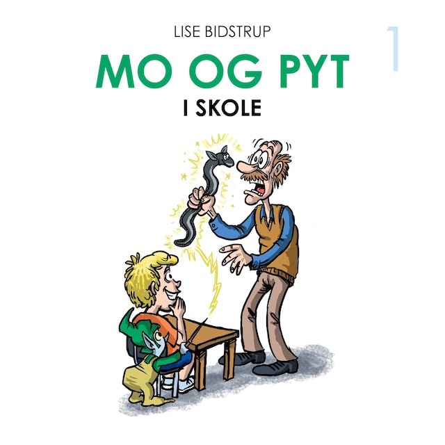 Book cover for Mo og Pyt #1: Mo og Pyt i skole