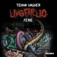 Livsfarlig #2: Livsfarlig ferie