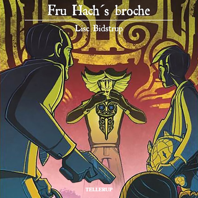 Boekomslag van Meleagros Detektivbureau #1: Fru Hach's Broche