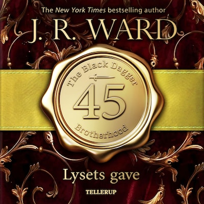 The Black Dagger Brotherhood #45: Lysets gave