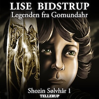 Shozin Sølvhår #1: Legenden fra Gomun