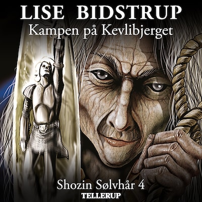 Shozin Sølvhår #4: Kampen på Kevlibjerget