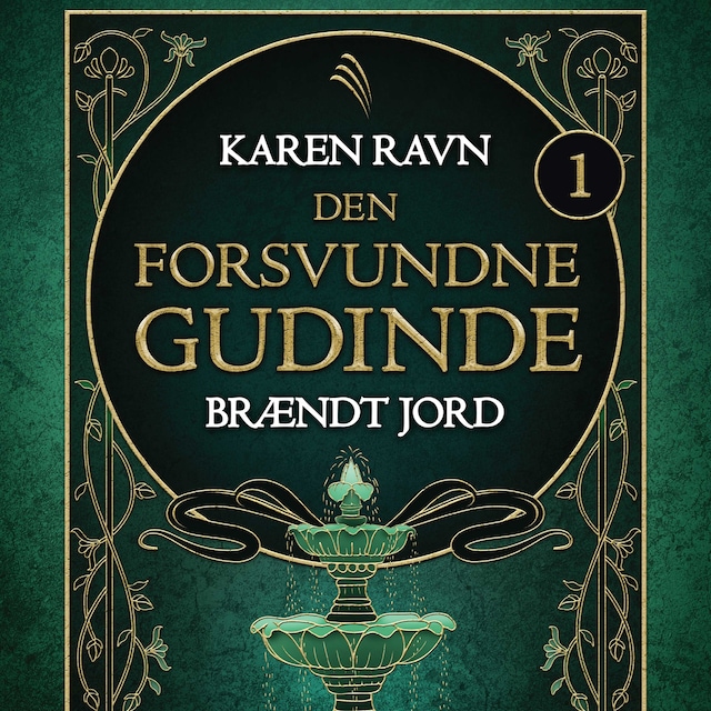 Book cover for Den forsvundne gudinde #1: Brændt jord