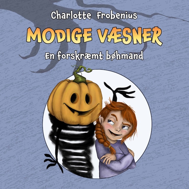 Book cover for Modige væsner #1: En forskræmt bøhmand