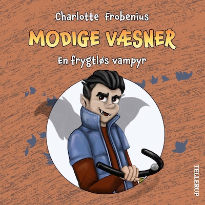 Modige væsner #2: En frygtløs vampyr