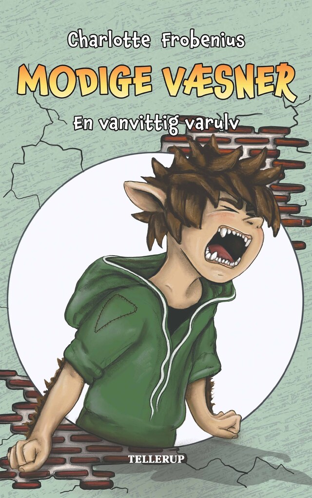 Book cover for Modige væsner #3: En vanvittig varulv (LYT & LÆS)