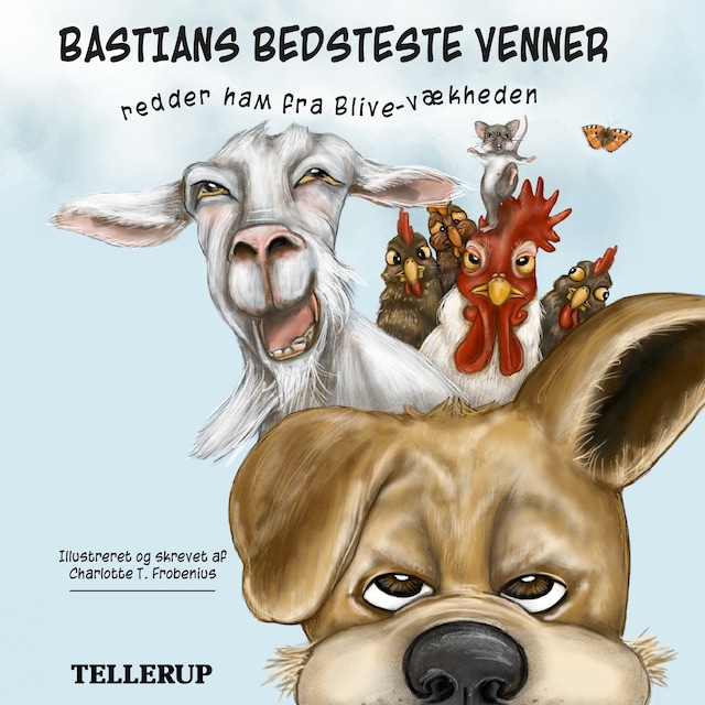 Book cover for Bastians bedsteste venner redder ham fra blive-vækheden