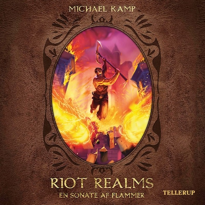 Riot Realms #3: En sonate af flammer