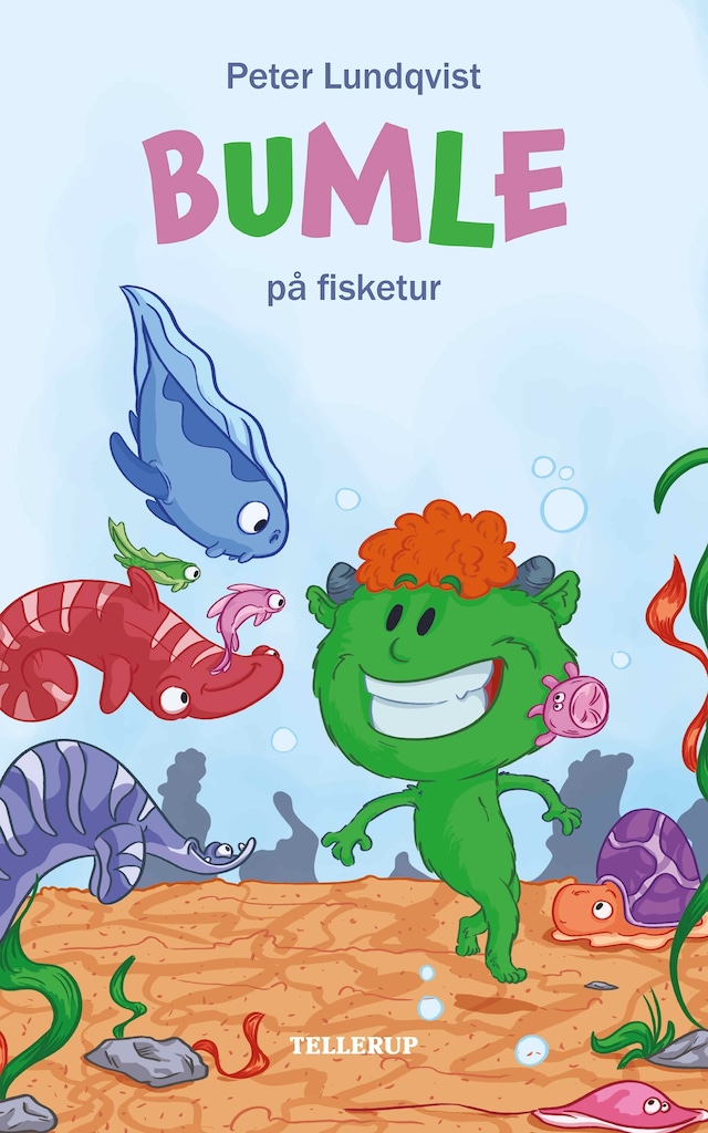 Kirjankansi teokselle Bumle #2: Bumle på fisketur