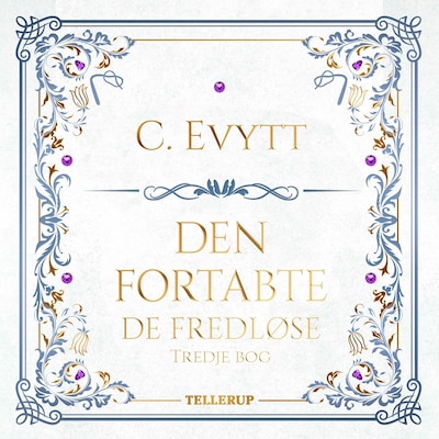 De fredløse #3: Den fortabte