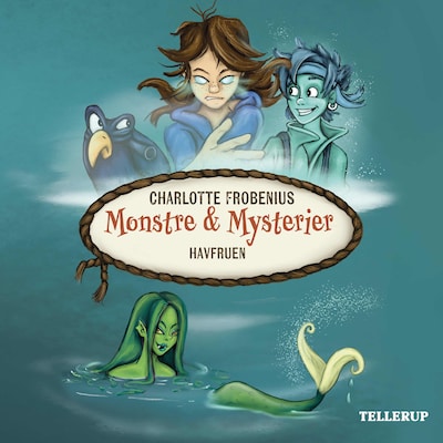 Monstre & Mysterier #4: Havfruen