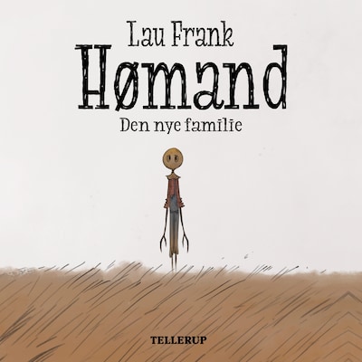 Hømand #3: Den nye familie