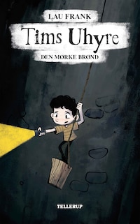 Tims uhyre #1: Den mørke brønd (LYT & LÆS)