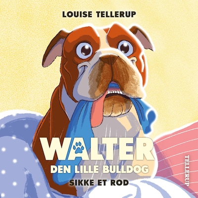 Walter, den lille bulldog #1: Sikke et rod