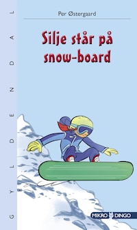 Silje står på snow-board