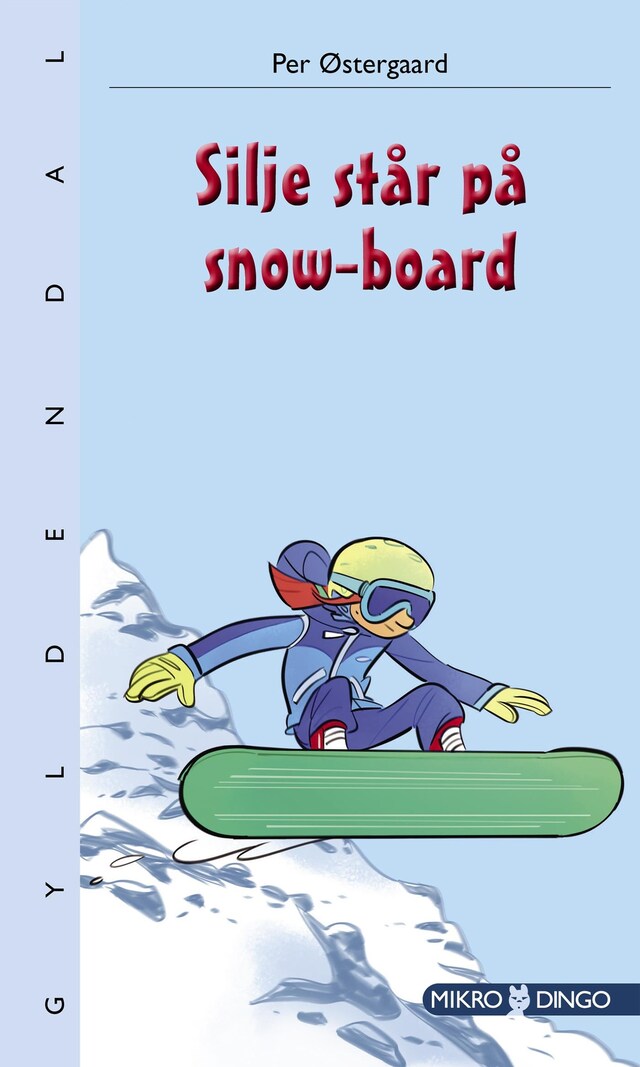 Portada de libro para Silje står på snow-board