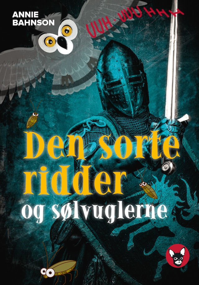 Book cover for den sorte ridder og sølv-uglerne