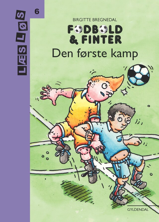 Book cover for Fodbold og finter. Den første kamp