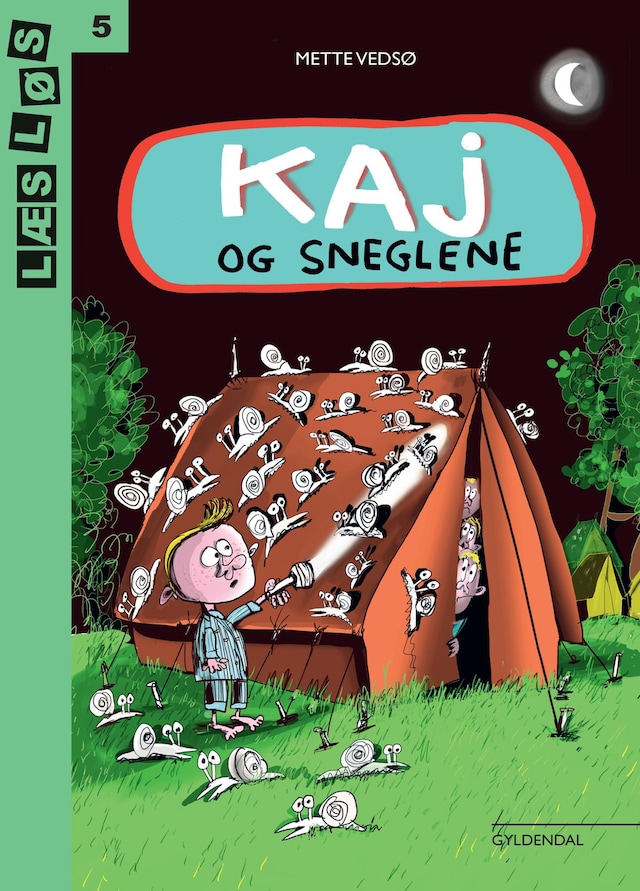 Book cover for Kaj og sneglene