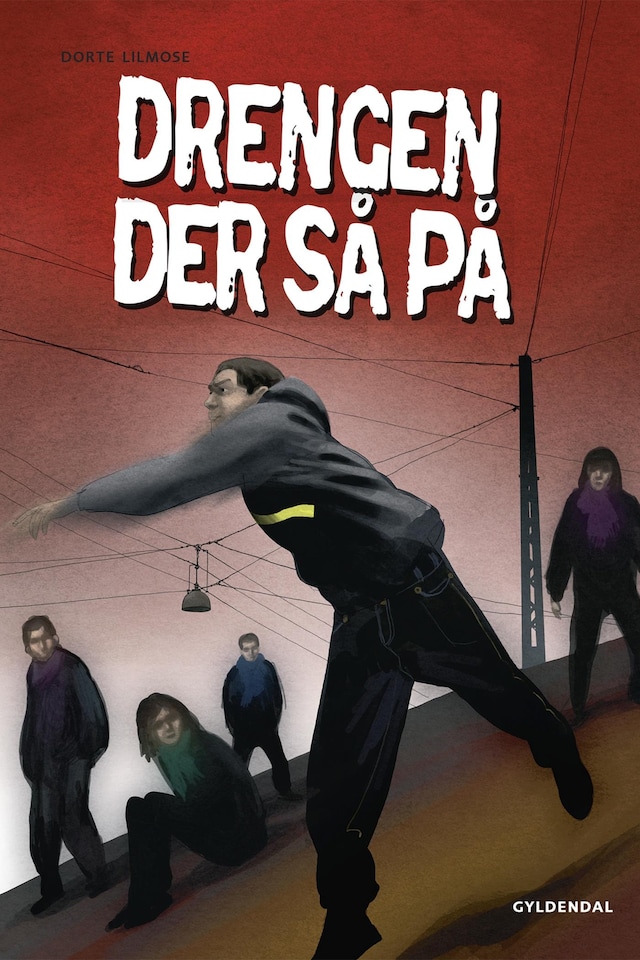 Book cover for Dystopia - Drengen der så på