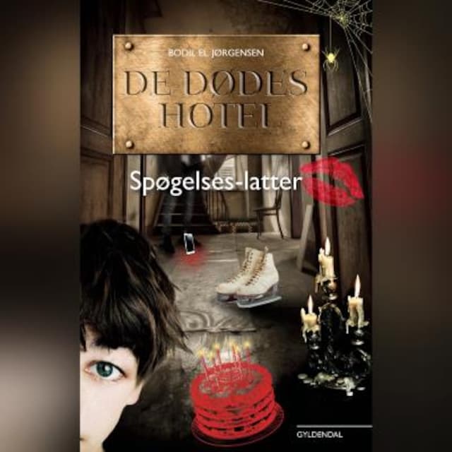 Book cover for De dødes hotel - Spøgelseslatter