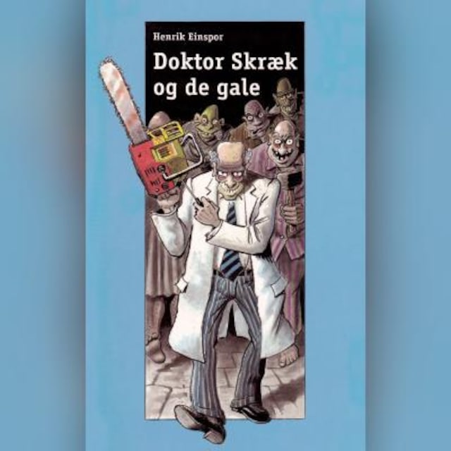 Boekomslag van Doktor Skræk og de gale
