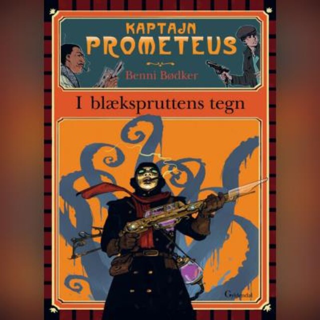 Copertina del libro per Kaptajn Prometeus - I blækspruttens tegn