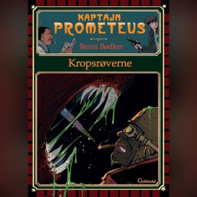 Couverture de livre pour Kaptajn Prometeus - Kropsrøverne