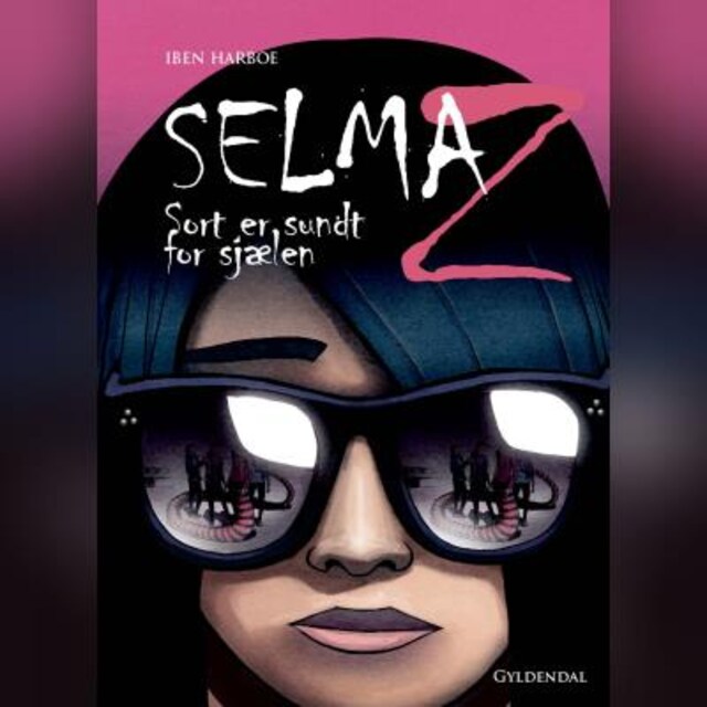 Book cover for Selma Z - Sort er sundt for sjælen