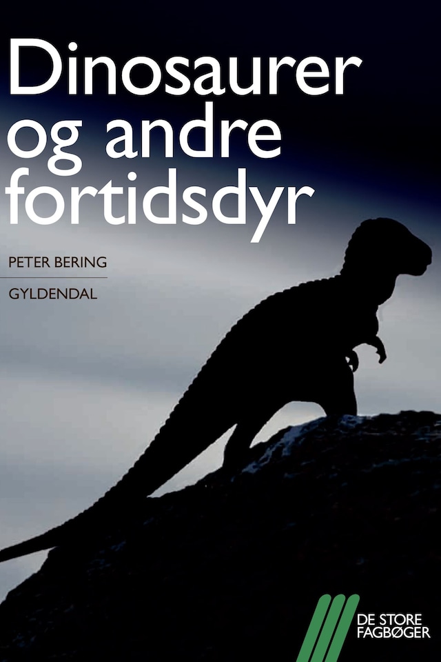 Book cover for Dinosaurer og andre fortidsdyr - Lyt&læs