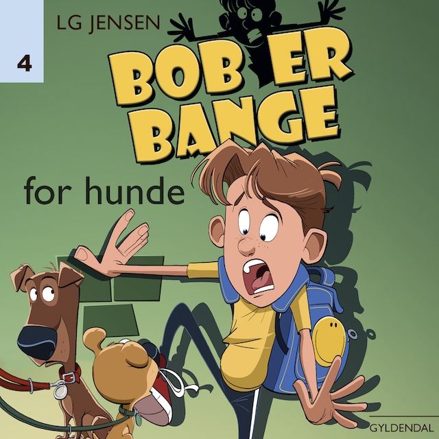 Book cover for Bob er bange for hunde