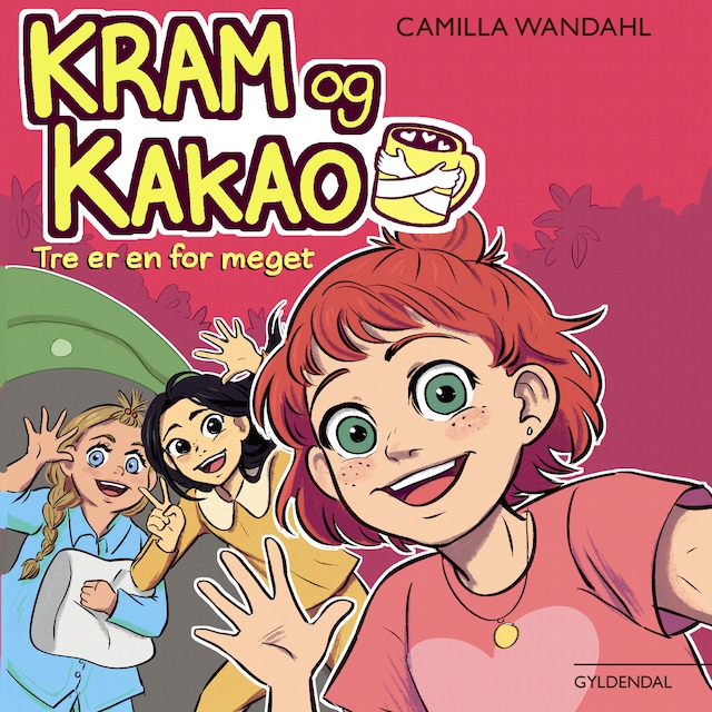 Kram og Kakao_Tre er en for meget Book cover for Kram og Kakao_Tre er en for meget