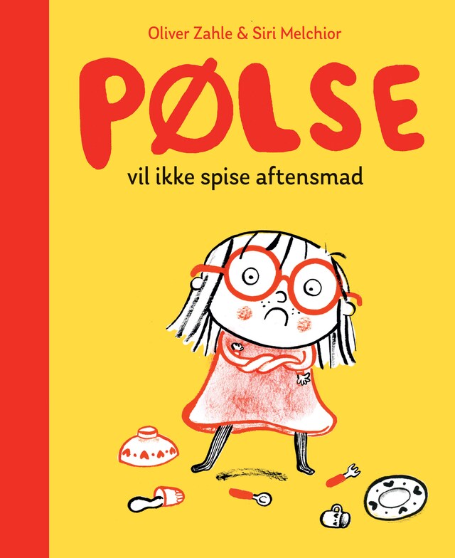 Book cover for Pølse vil ikke spise aftensmad