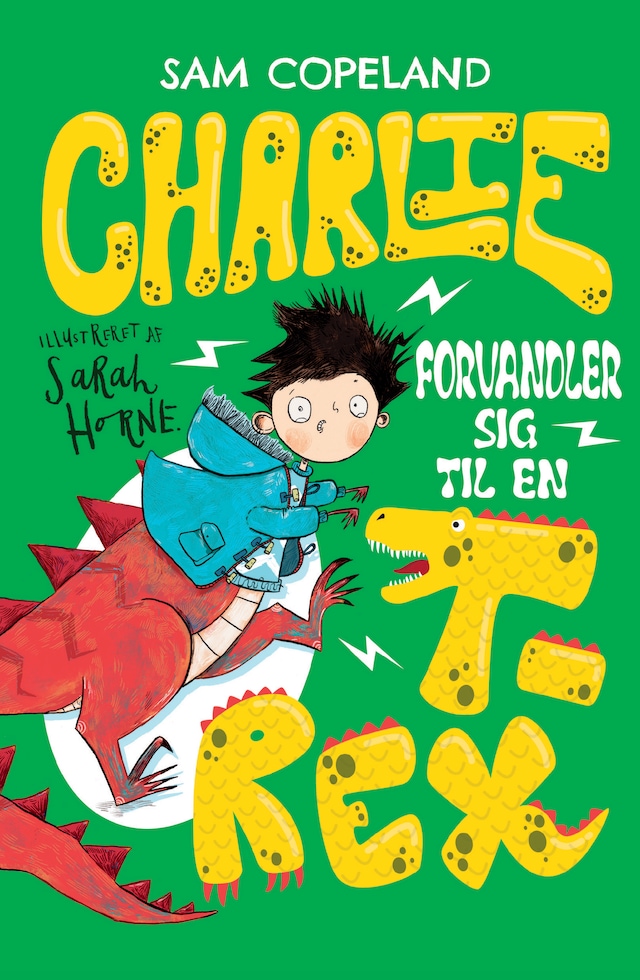 Book cover for Charlie forvandler sig til en T-rex