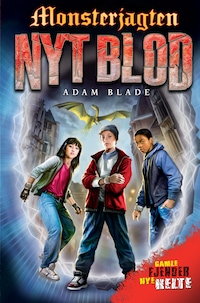 Monsterjagten – Nyt blod (1)
