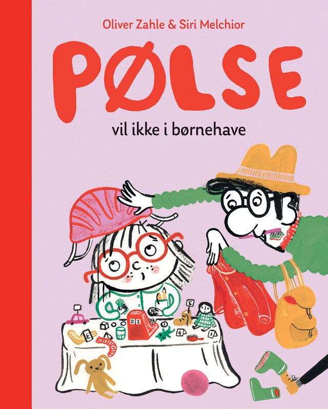 Book cover for Pølse vil ikke i børnehave (Lyt & Læs)