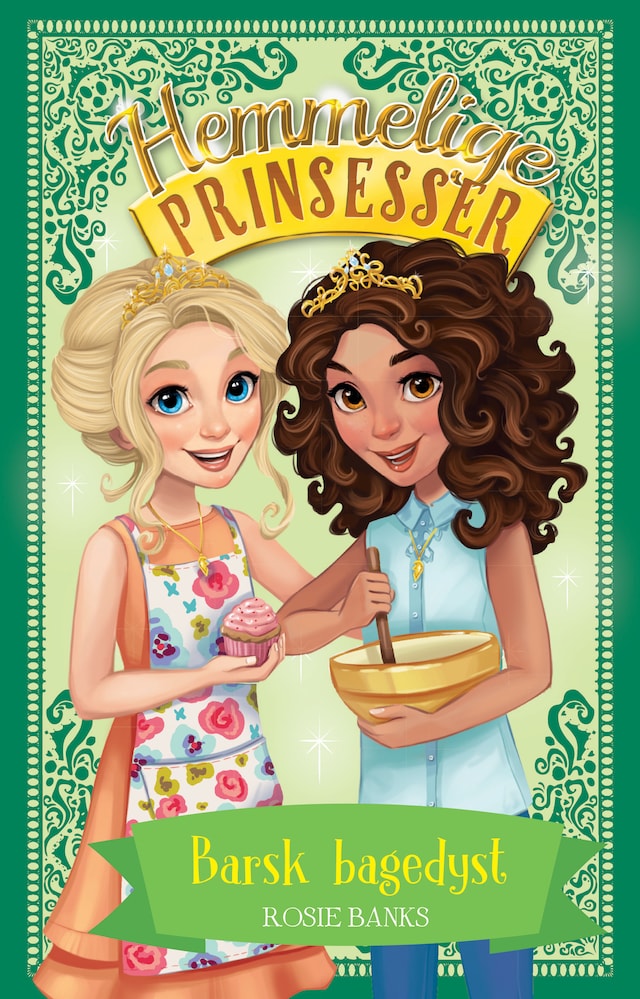Book cover for Hemmelige Prinsesser (10) Barsk bagedyst