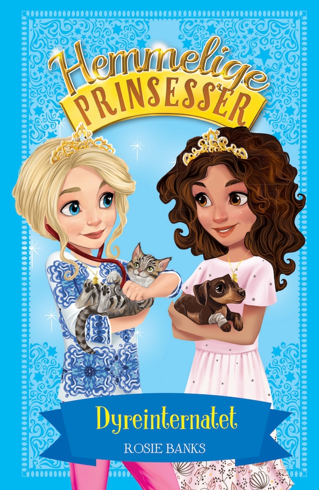 Book cover for Hemmelige Prinsesser (15) Dyreinternatet